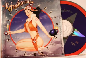 THE REFRESHMENTS "FIZZY FUZZY BIG & BUZZY" (CD) Alt Rock VG Cond Ships Free - Picture 1 of 4