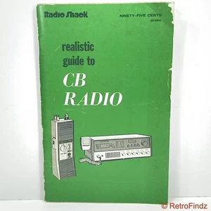 Vintage Radio Shack Realistic Guide To CB Radio Book 96 Pages 62-2044 (1975) - Picture 1 of 5
