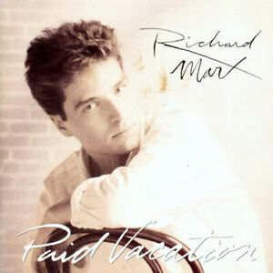 MINT Original US CD Richard Marx – Paid Vacation 1993 The Way She Loves Me