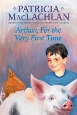Patricia MacLachlan Arthur, for the Very First Time (Paperback) (US IMPORT)