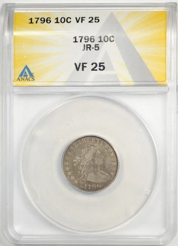 1796 10C Draped Bust Dime ANACS VF 25 Very Fine to Extra Fine JR 5 Variety Cover