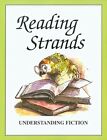 Reading Strands: Understanding Fiction By Dave Marks