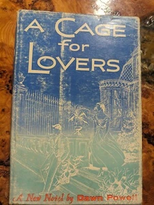 Dawn Powell 1st Ed 1957 A Cage For Lovers Comic Novel Hardcover w/Dustjacket - Picture 1 of 8