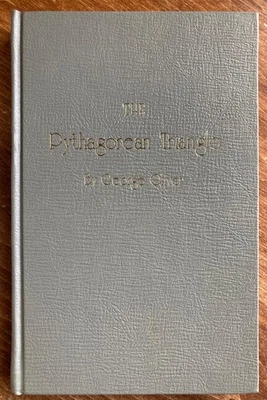 The Pythagorean Triangle, Rev. G. Oliver, D.D., 1975 ISBN: 0913510173 HC - Image 1 of 4