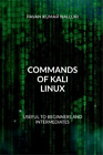 Pavan Kumar Commands of Kali Linux (Tapa blanda) (Importaci&#243;n USA)