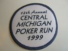 Vintage 1999 12th Annual Central Michigan Poker Run Patch BIS