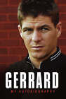 Gerrard, Steven : Gerrard: My Autobiography Incredible Value and Free Shipping!