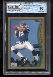 Peyton Manning RC 1998 Topps #360 Colts Rookie GEM MINT 10