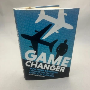 Game Changer by Doug Nancarrow John Borghetti Aviation Australia - Picture 1 of 20