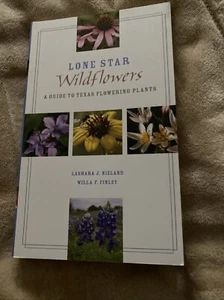 Lone Star Wildflowers: A Guide to Texas Flowering Plants (Grover E. - - Picture 1 of 1