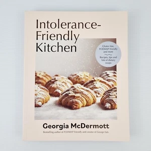 Intolerance-Friendly Kitchen Gluten free, FODMAP Friendly by Georgia McDermott - Picture 1 of 20