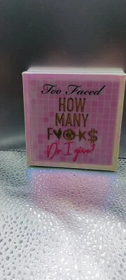 NEW Too Faced How Many F*cks Do I Give Highlighter Erika Jayne Cosmetics - Image 1 of 4