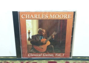 Charles Moore - Classical Guitar Vol 1, CD 2009 New Orleans Sealed Mint - RARE - Picture 1 of 2