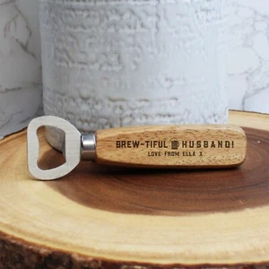 Personalised Wooden Bottle Opener Brew-tiful Husband Beer Lover Gifts for Him - Picture 1 of 13