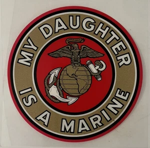 United States Marine - Finestra esterna mia figlia è un marine 4 pollici - Foto 1 di 3