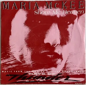 Maria McKee - Show Me Heaven - 7” Vinyl Single - Picture 1 of 4