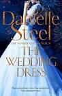 The Wedding Dress by Danielle Steel (Paperback, 2020)