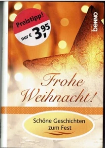 Frohe Weihnacht! Schöne Geschichten zum Fest. Weihnachtslesebuch. 158 Seiten - Bild 1 von 2