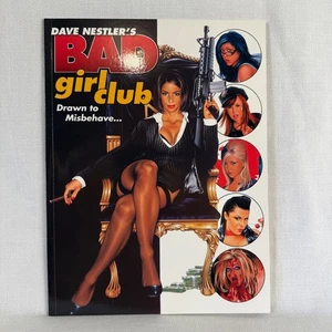 DAVE NESTLER BAD GIRL CLUB SC PIN-UPS KUNSTBUCH FANTASY NEU! - Bild 1 von 2