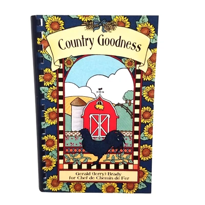 Gerald Jerry Brady Chef De Chemin De Fer Country Goodness Cookbook Voiture Texas - Image 1 of 4