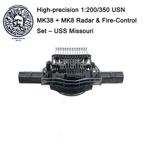High-precision 1:200/350 USN MK38 + MK8 Radar & Fire-Control Set – USS Missouri - Picture 1 of 10
