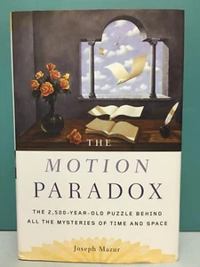 "The Motion Paradox" by Joseph Mazur 1st/1st HC/DJ 2007 - Picture 1 of 16