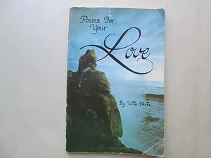 POEMS FOR YOUR LOVE by Win Paris 1982 pb RARE BOOK Calligraphy by Gini Fracchia - Picture 1 of 6