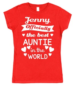 Personalised Name Officially The Best Auntie T-Shirt Gift Birthday Niece Nephew - Picture 1 of 4