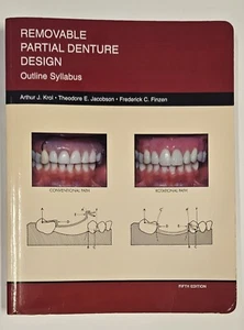 REMOVABLE PARTIAL DENTURE DESIGN OUTLINE SYLLABUS (5TH EDITION) Dental Textbook - Picture 1 of 8