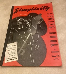 VTG Simplicity Sewing Book 88 Pages Illustrated For Beginners & Experts 1940 - Picture 1 of 7