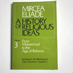 History of Religious Ideas, Volume 3: From Muhammad to the Age of Reforms - Picture 1 of 2