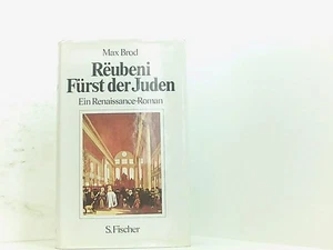 Reubeni, Fürst der Juden e. Renaissance-Roman Max Brod: - Bild 1 von 1