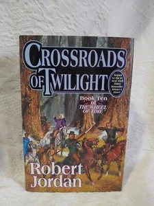 HC Crossroads Of Twilght Book 10 Ten Of Wheel Of Time Robert Jordan TOR Fantasy - Picture 1 of 10