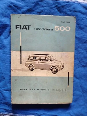 Fiat Giardiniera 500 Catalogo Parti Di Ricambio(prima Edizione) - Immagine 1 di 2