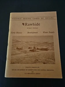 Historic Mining Camps Of Nevada, Rawhide, History, Development, Water Shamberger - Imagen 1 de 4