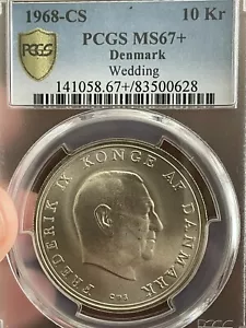 DANIMARCA 1968 DIECI CORONE PCGS MS67+ ARGENTO COMMEMORATIVO - Foto 1 di 3