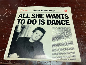 Don Henley, All She Wants To Do Is Dance / Building The Perf 7" 45rpm, Vinyl EX