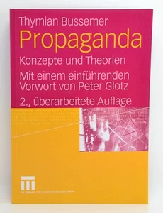 BUSSEMER Propaganda Konzepte und Theorien VS Verlag 2008 - Picture 1 of 5