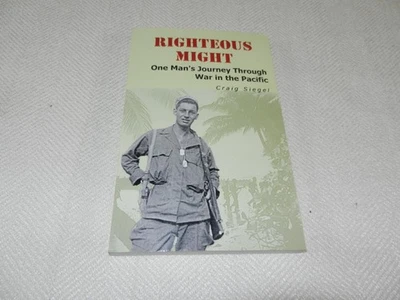 WW II 6th division New Guinea  Philippines Infantryman  "RIGHTEOUS MIGHT" Signed Foto 1 de 4