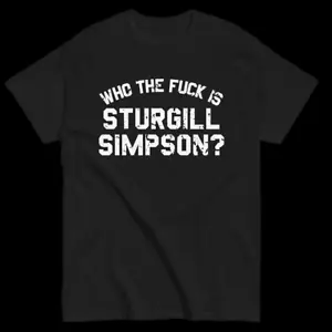 maglia basic Sturgill Simpson nera maglietta unisex tutte le taglie S-45Xl 1U190 - Foto 1 di 3