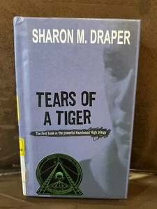 Tears of a Tiger by Sharon M. Draper (1994, Hardcover) - Imagen 1 de 4