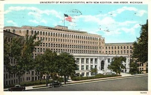 Ann Arbor Michigan, 1932 University Of Michigan Hospital, New Addition, Postcard - Picture 1 of 2