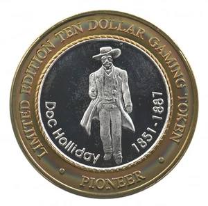 Pioneer Hotel - Doc Holliday $10 Casino Token .999 SILVER Strike *303 - Bild 1 von 3