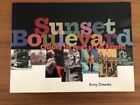 Sunset Boulevard: Cruising the Heart of Los Angeles. Amy Dawes. Paperback 