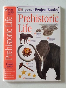 DK Eyewitness Project Book - Prehistoric Life 2009 PB Homeschool Workbook - Picture 1 of 11