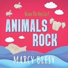 Animals Rock: What Do You See? By Marcy Blesy Paperback Book