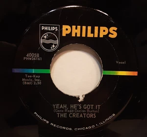 THE CREATORS HE'S GOT IT BOY, HE'S GOT IT FUNK SOUL 45 1962 PHiLiPS LABEL #40058 - Imagen 1 de 2