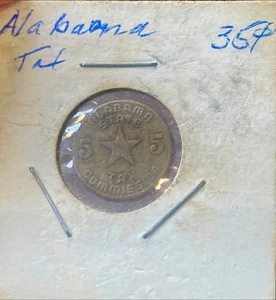 Alabama State Tax Commission 5 Luxus Steuer Medaille - Bild 1 von 2