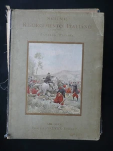 Scene del Risorgimento Italiano Venti Tavole di Edoardo Matania Treves 1890 - Foto 1 di 4
