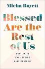 Blessed Are The Rest Of Us By Boyett 9781587436291 | Brand New